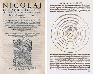 Figure 1: The front cover and an inner page from De Revolutionibus showing Copernicus's hypothesis regarding the revolution of planets around the sun (from the 2nd edition, Basel, 1566). (from http://www.webexhibits.org/calendars/year-text-Copernicus.html)